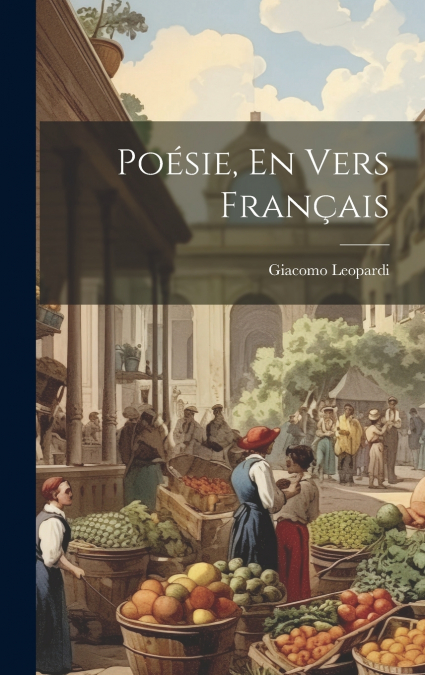 Poésie, En Vers Français