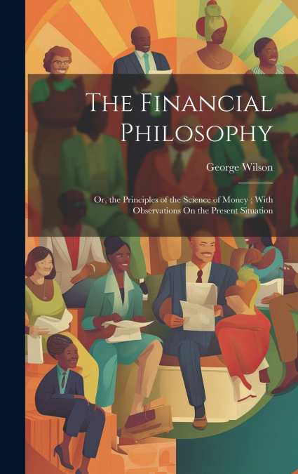 The Financial Philosophy