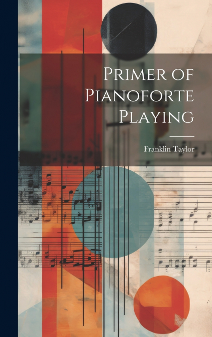 Primer of Pianoforte Playing