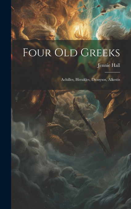 Four Old Greeks