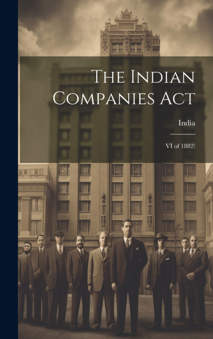 The Indian Companies Act