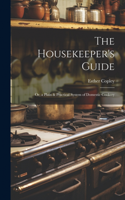The Housekeeper’s Guide