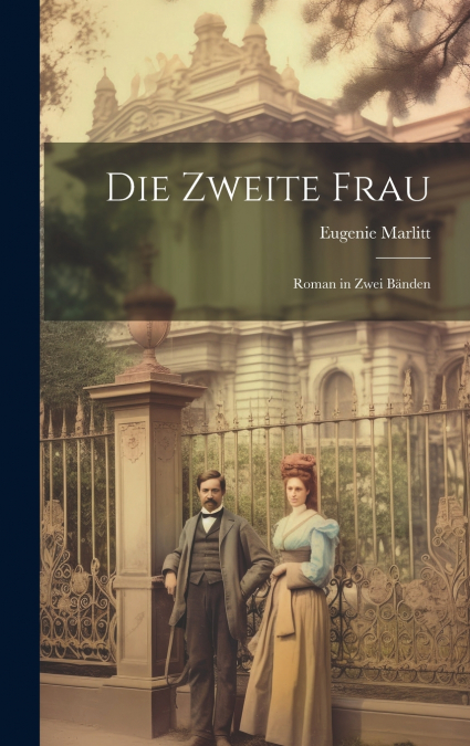 Die Zweite Frau