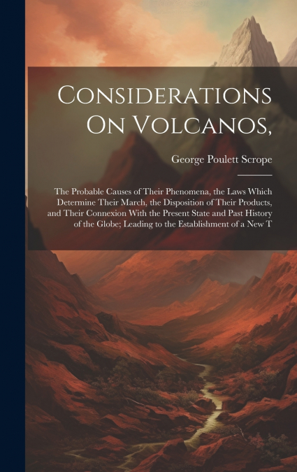 Considerations On Volcanos,