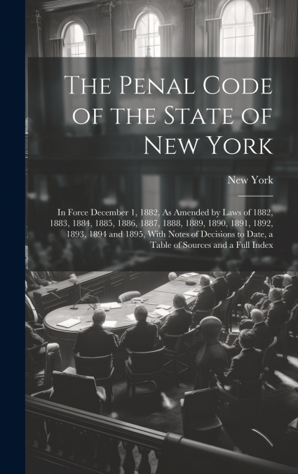 The Penal Code of the State of New York