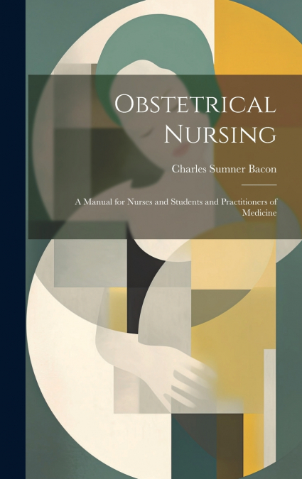 Obstetrical Nursing