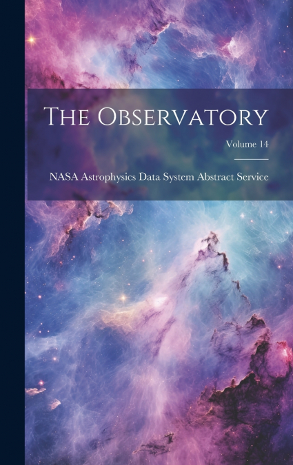 The Observatory; Volume 14