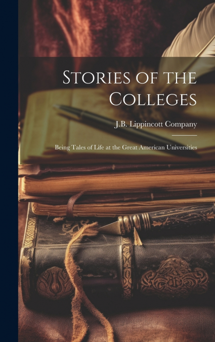 Stories of the Colleges