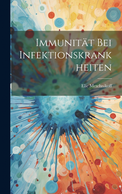 Immunität Bei Infektionskrankheiten