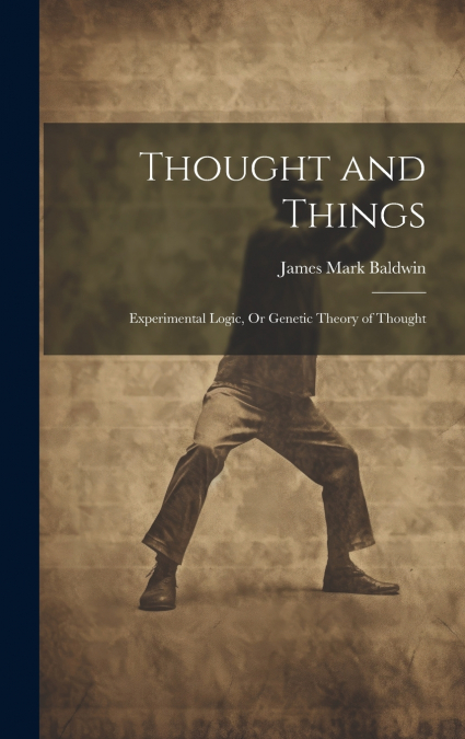Thought and Things