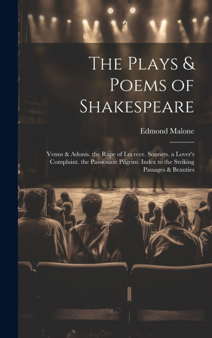 The Plays & Poems of Shakespeare