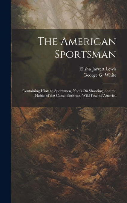 The American Sportsman