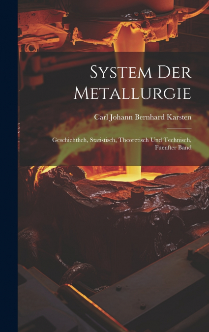 System Der Metallurgie