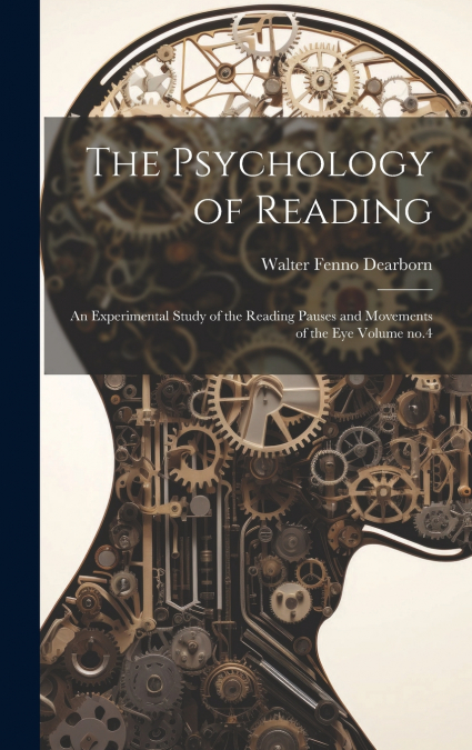 The Psychology of Reading
