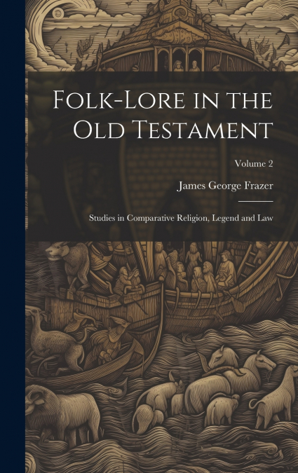 Folk-lore in the Old Testament