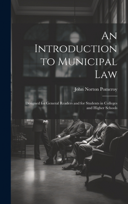 An Introduction to Municipal Law