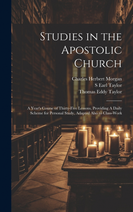 Studies in the Apostolic Church