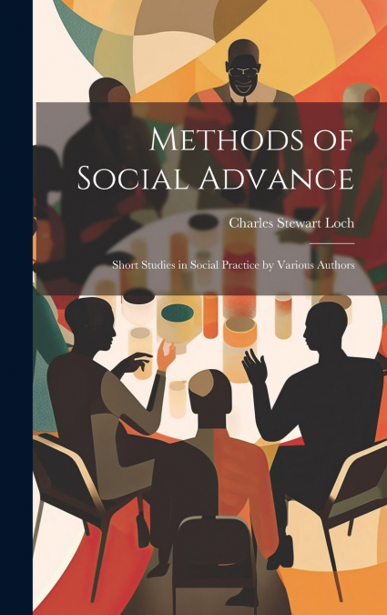 Methods of Social Advance