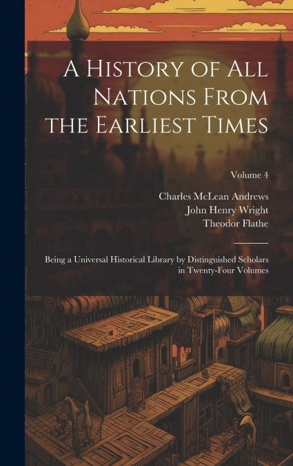 A History of all Nations From the Earliest Times