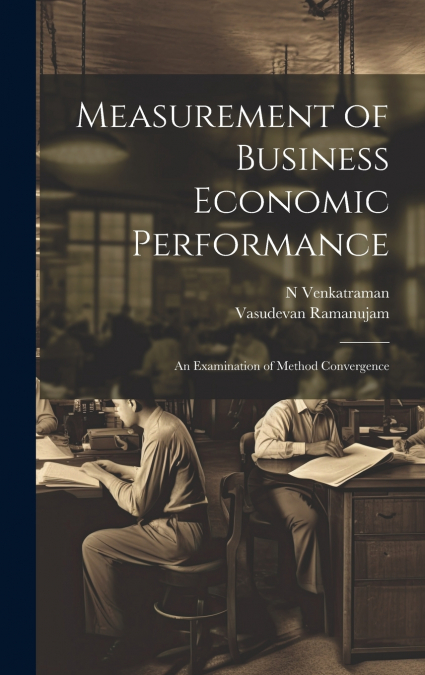 Measurement of Business Economic Performance