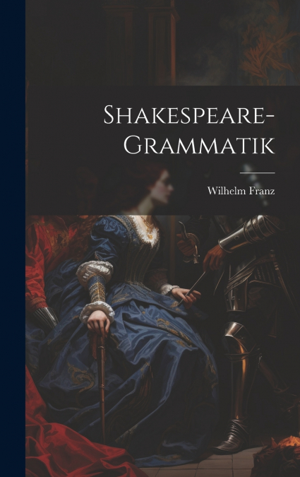 Shakespeare-Grammatik