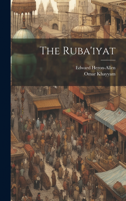 The Ruba’iyat