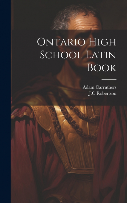 Ontario High School Latin Book