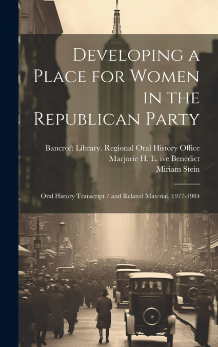 Developing a Place for Women in the Republican Party