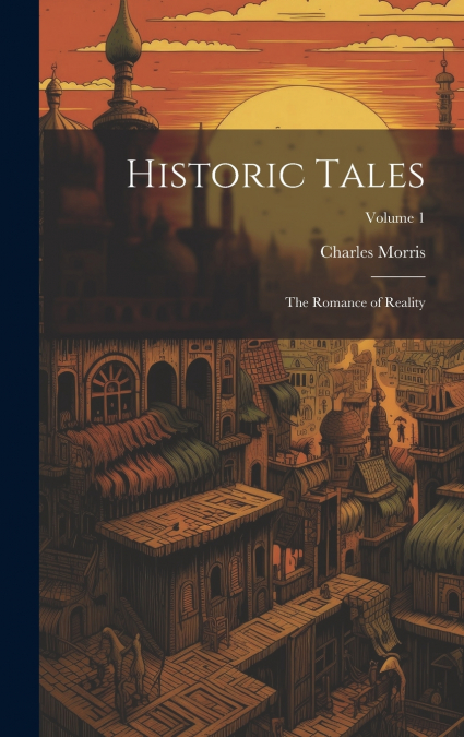 Historic Tales