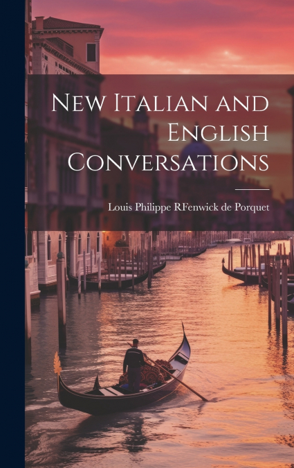 New Italian and English Conversations
