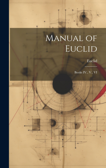 Manual of Euclid