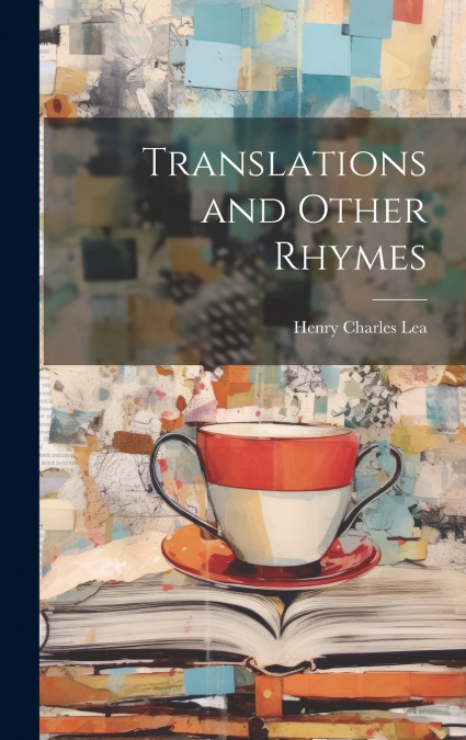 Translations and Other Rhymes