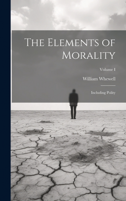 The Elements of Morality