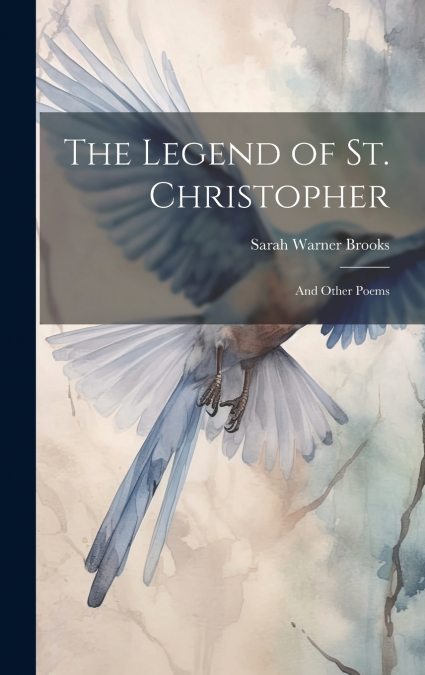 The Legend of St. Christopher