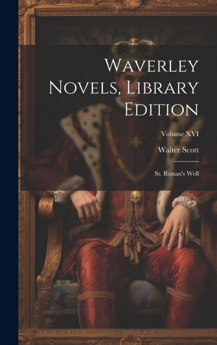Waverley Novels, Library Edition