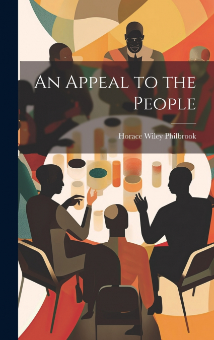 An Appeal to the People