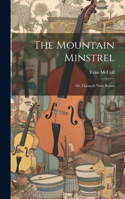 The Mountain Minstrel