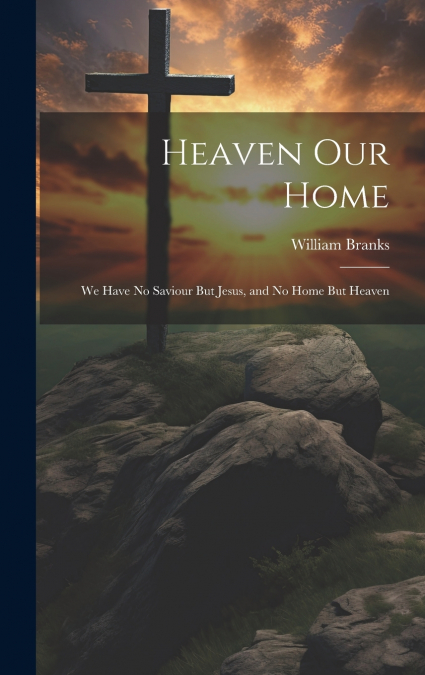 Heaven Our Home