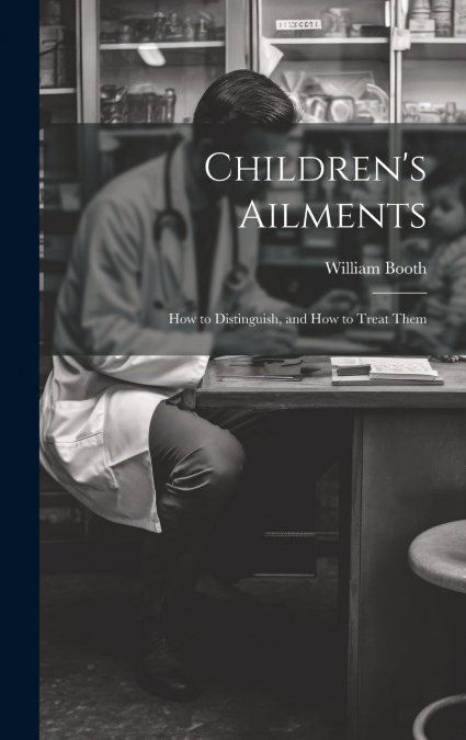 Children’s Ailments