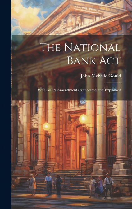 The National Bank Act