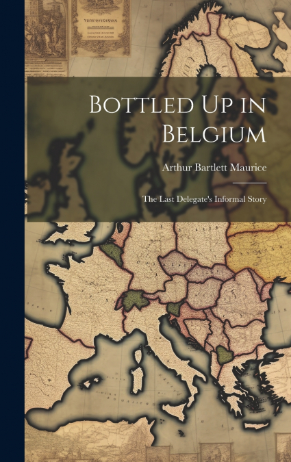 Bottled Up in Belgium