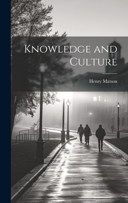 Knowledge and Culture