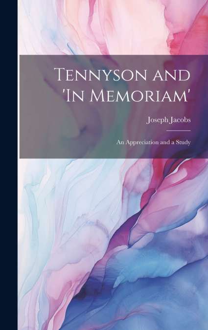 Tennyson and ’In Memoriam’