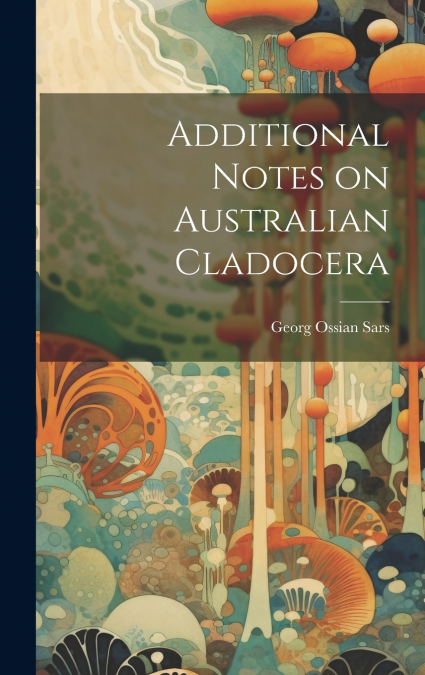 Additional Notes on Australian Cladocera