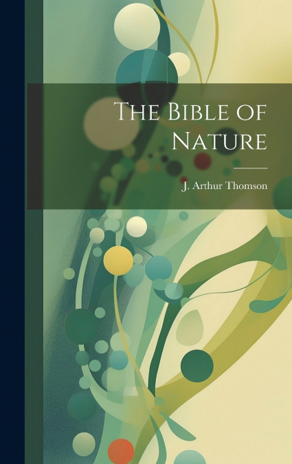 The Bible of Nature