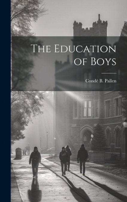 The Education of Boys