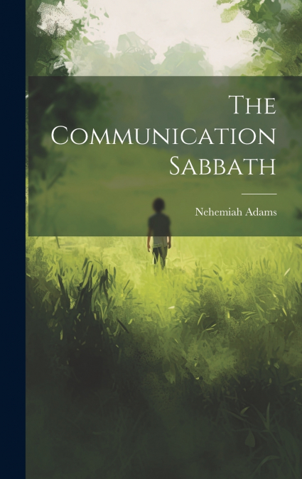 The Communication Sabbath