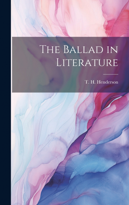 The Ballad in Literature