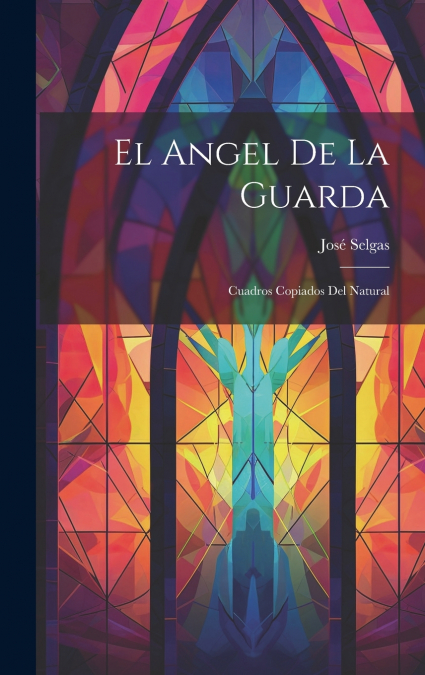 El Angel de la Guarda