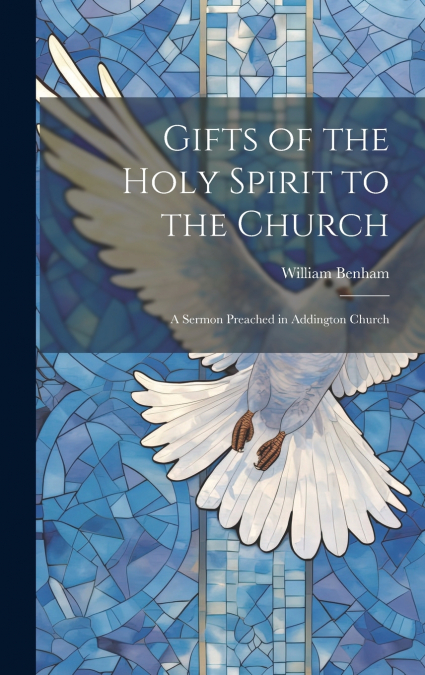 Gifts of the Holy Spirit to the Church